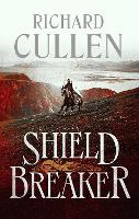 Shield Breaker - The Wolf of Kings (Paperback)