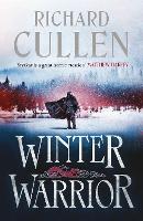 Winter Warrior - The Wolf of Kings (Paperback)