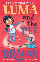 Luma and the Pet Dragon: Book 1 - Luma and the Pet Dragon (Paperback)