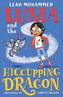 Luma and the Hiccupping Dragon: Book 2 - Luma and the Pet Dragon (Paperback)