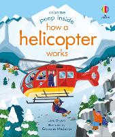 Peep Inside How a Helicopter Works - Peep Inside (Board book)