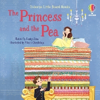 The Princess and the Pea - Little Board Books (Board book)