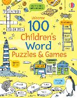 100 Children's Word Puzzles and Games - Puzzles, Crosswords and Wordsearches (Paperback)