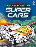 Colour Your Own Supercars - Colouring Books (Paperback)