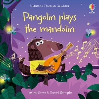 Pangolin plays the mandolin - Phonics Readers (Paperback)