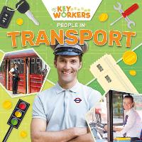 People in Transport - Meet The Key Workers (Paperback)