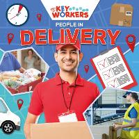 People in Delivery - Meet The Key Workers (Paperback)