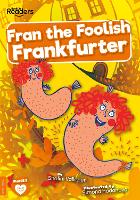 Fran the Foolish Frankfurter - BookLife Readers (Paperback)