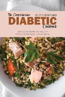 The Comprehensive Diabetic Cookbook: Wholesome Recipes and Healthy Meals for Managing Type 2 Diabetes (Paperback)
