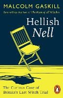 Hellish Nell: Last of Britain's Witches (Paperback)