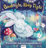 Goodnight, Sleep Tight - Picture Book Hardback 8 (Hardback)