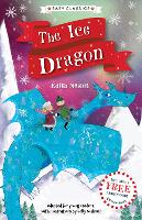 Christmas Classics: The Ice Dragon (Easy Classics) - The Christmas Classics Children's Collection (Paperback)