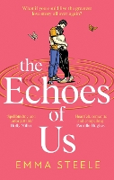 The Echoes of Us (Hardback)