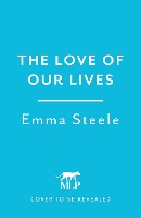 The Love of Our Lives (Paperback)