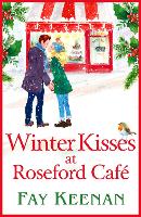 Winter Kisses at Roseford Café - Roseford (Paperback)