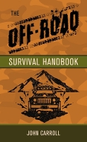 The Off-Road Survival Handbook (Hardback)