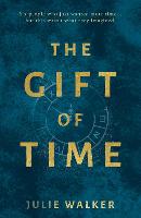 The Gift of Time (Paperback)