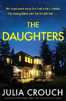 The Daughters: An absolutely unputdownable psychological thriller with edge-of-your-seat suspense (Paperback)