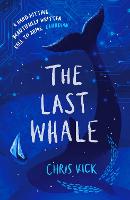 The Last Whale (Hardback)