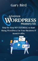 Advance Wordpress Mastery Kit