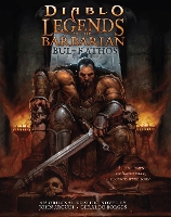 Diablo: Legends of the Barbarian Bul-Kathos (Hardback)