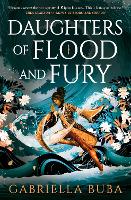 The Stormbringer Saga - Daughters of Flood and Fury - The Stormbringer Saga 2 (Paperback)