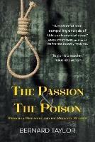 The Passion and the Poison: Priscilla Biggadike and the Stickney Murder (Paperback)