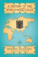A A History of the World in 100 Tales (Hardback)