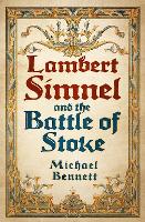 Lambert Simnel and the Battle of Stoke (Paperback)