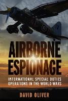 Airborne Espionage: International Special Duties Operations in the World Wars (Paperback)