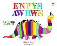 Enfysawrws / Rainbowsaurus (Paperback)