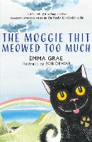 The Moggie Thit Meowed Too Much (Paperback)