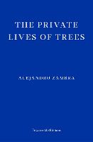 The Private Lives of Trees (Paperback)