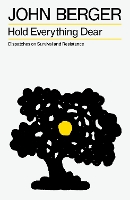 Hold Everything Dear: Dispatches on Survival and Resistance (Paperback)