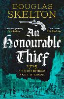 An Honourable Thief - A Company of Rogues 1 (Hardback)