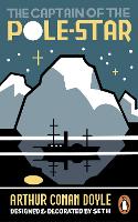 The Captain of the Pole-Star - Seth's Ghost Stories (Paperback)