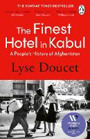 The Finest Hotel in Kabul: A People’s History of Afghanistan (Paperback)