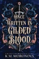 Once Written in Gilded Blood (Paperback)