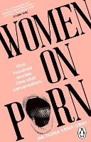 Women on Porn: One hundred stories. One vital conversation (Paperback)