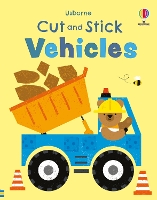Cut and Stick Vehicles - Cut and Stick (Paperback)
