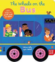 The Wheels on the Bus - The Wheels on the (Board book)
