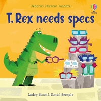 T. Rex needs specs - Phonics Readers (Paperback)