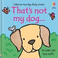 That's not my dog... - THAT'S NOT MY® (Board book)