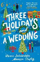 Three Holidays and a Wedding (Paperback)