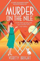 Murder on the Nile: An absolutely gripping and unputdownable 1920s cozy mystery - A Lady Eleanor Swift Mystery 19 (Paperback)