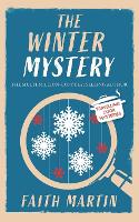 THE WINTER MYSTERY an absolutely gripping cozy mystery for all crime thriller fans - Travelling Cook Mysteries 2 (Paperback)