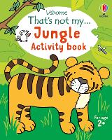 That's not my... Jungle Activity Book - THAT'S NOT MY® Activity Books (Paperback)