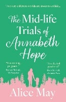 The Mid-life Trials of Annabeth Hope