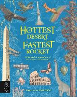 Hottest Desert, Fastest Rocket: A Pictorial Compendium of Incredible Comparisons (Hardback)