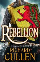 Rebellion - Chronicles of the Black Lion (Paperback)